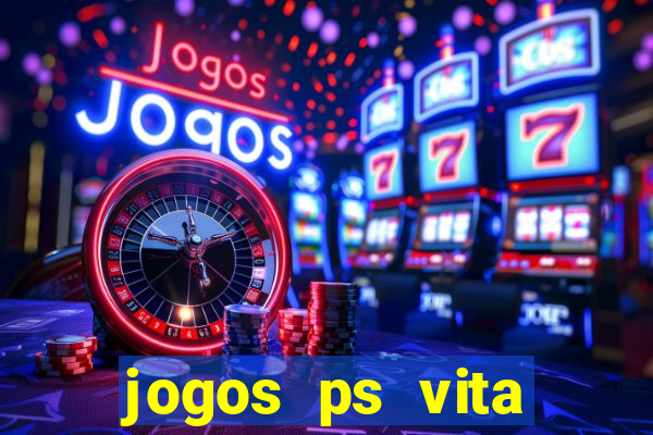 jogos ps vita download pkg
